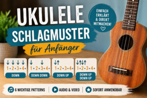 Ukulele Schlagmuster für Anfänger lernen