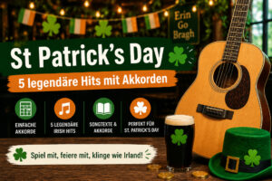 Akustikgitarre in festlich dekoriertem Irish Pub zum St. Patrick’s Day – Banner für 5 legendäre Irish Hits mit Akkorden zum Mitspielen